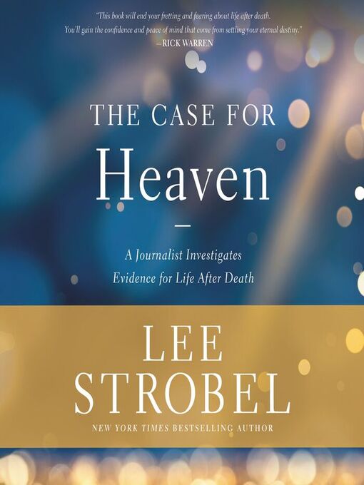 Title details for The Case for Heaven by Lee Strobel - Available